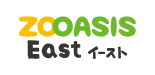 ZOOASIS EAST